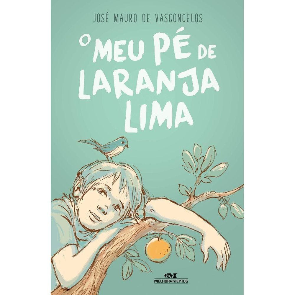 Meu Pe De Laranja Lima, O