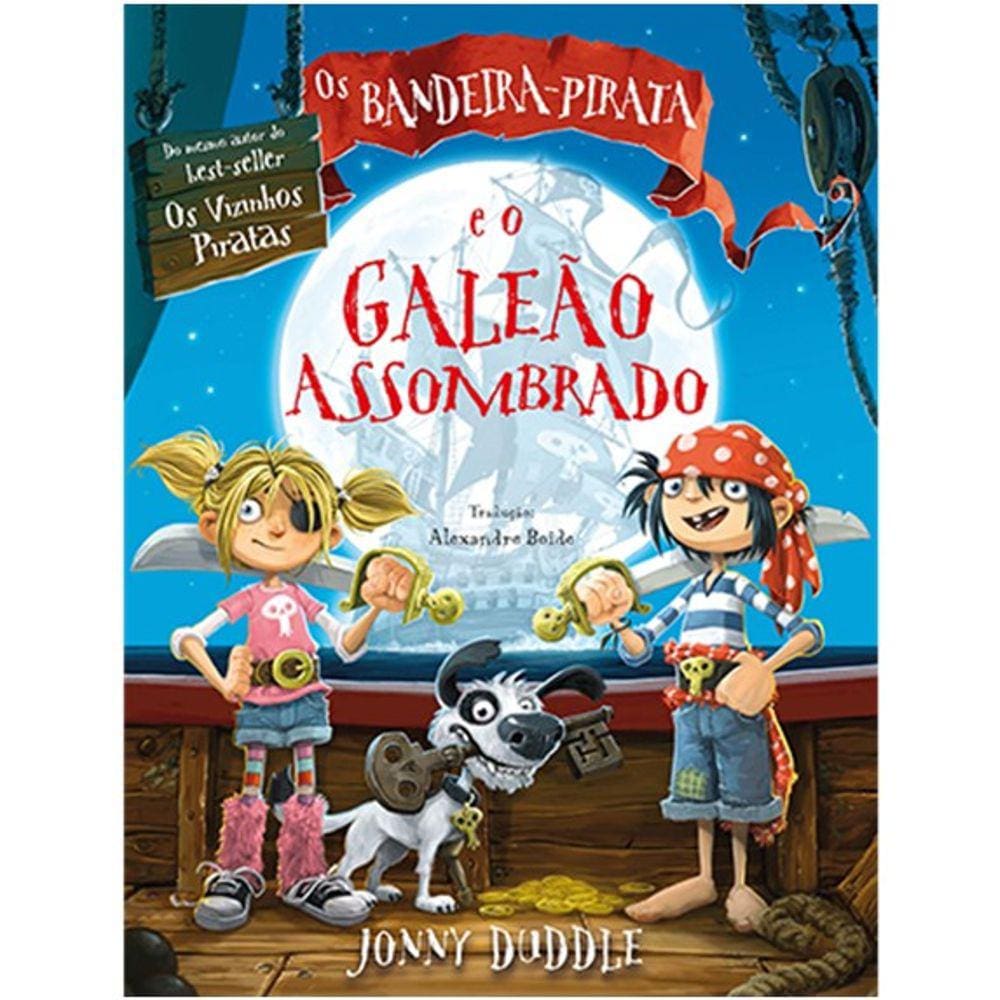 Os Bandeira-Pirata E O Galeao Assombrado