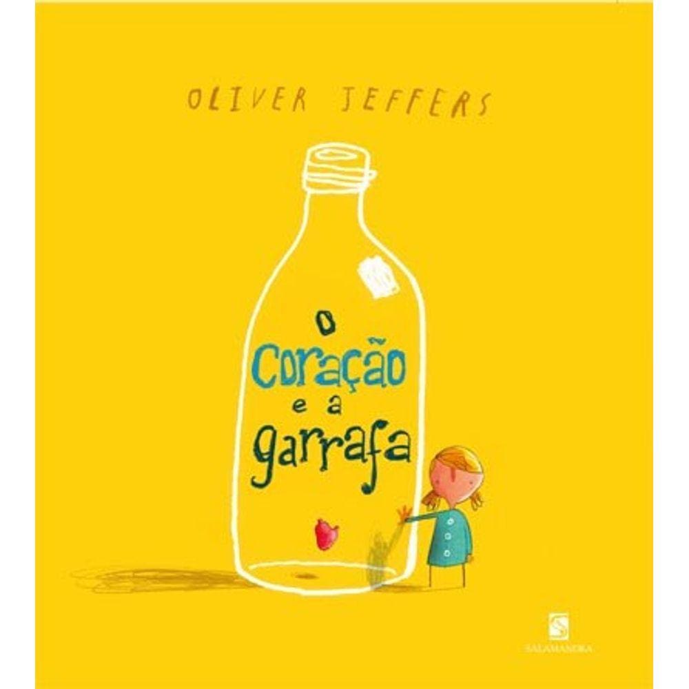 O Coracao E A Garrafa