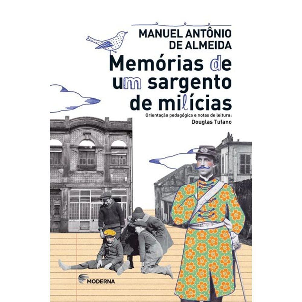 Memorias De Um Sargento De Milicias