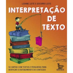 Interpretação De Texto - 50 Cartas Com Textos E Perguntas Para Verificar O Entendimento Do Conteúdo