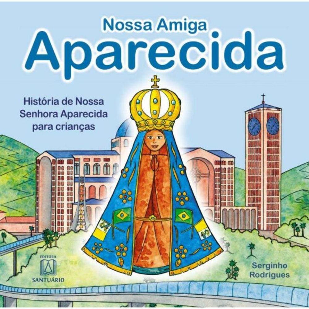 Nossa Amiga Aparecida