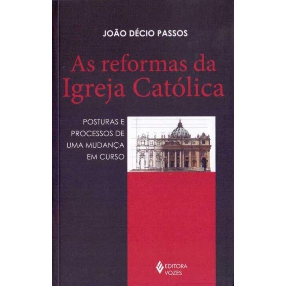 Reformas da Igreja Católica, As