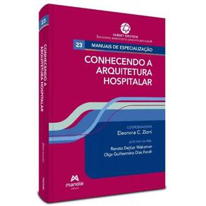 Conhecendo A Arquitetura Hospitalar