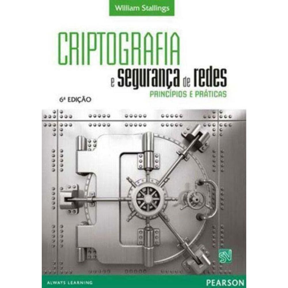 Criptografia e Seguranca De Redes 6Ed.