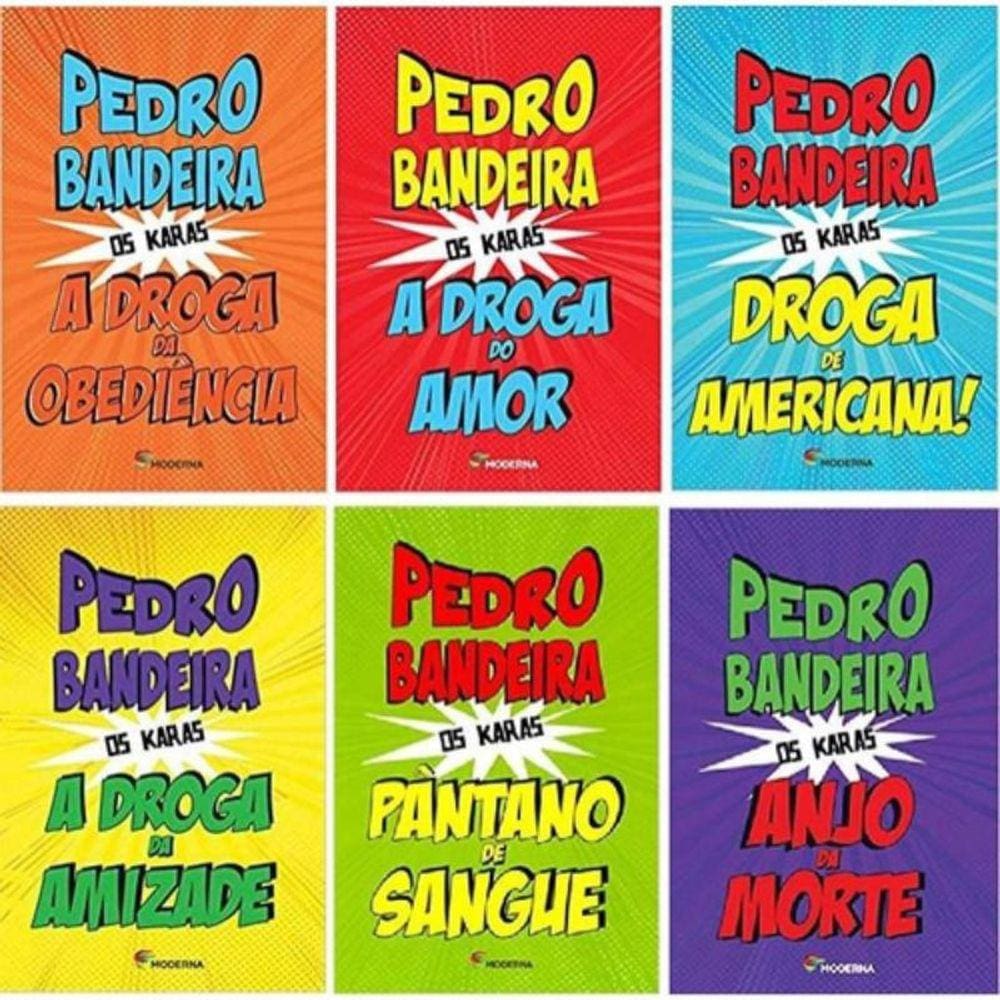 Kit Pedro Bandeira - Os Karas (Colecao Completa)