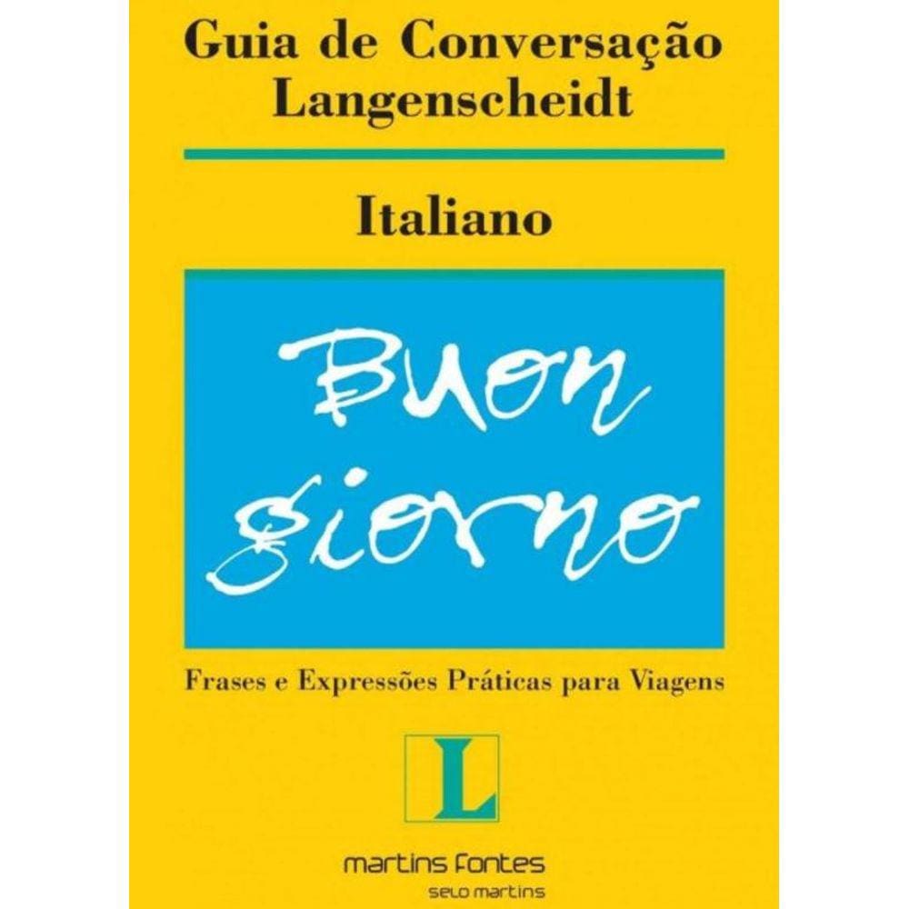 Guia De Conversacao Langenscheidt - Italiano
