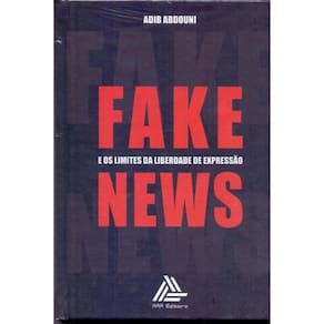 Fake News: E Os Limites Da Liberdade De Expressao