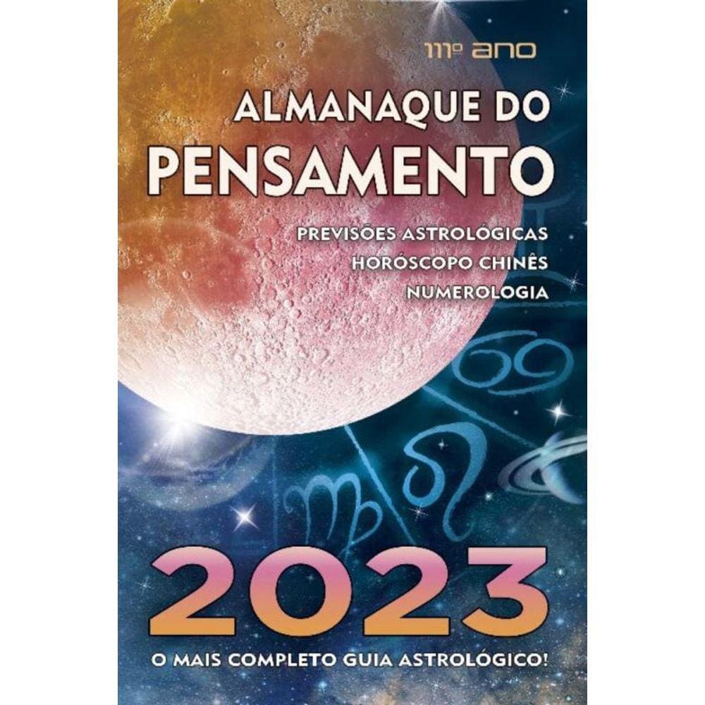 Almanaque Do Pensamento 2023 - O Mais Completo Guia Astrológico