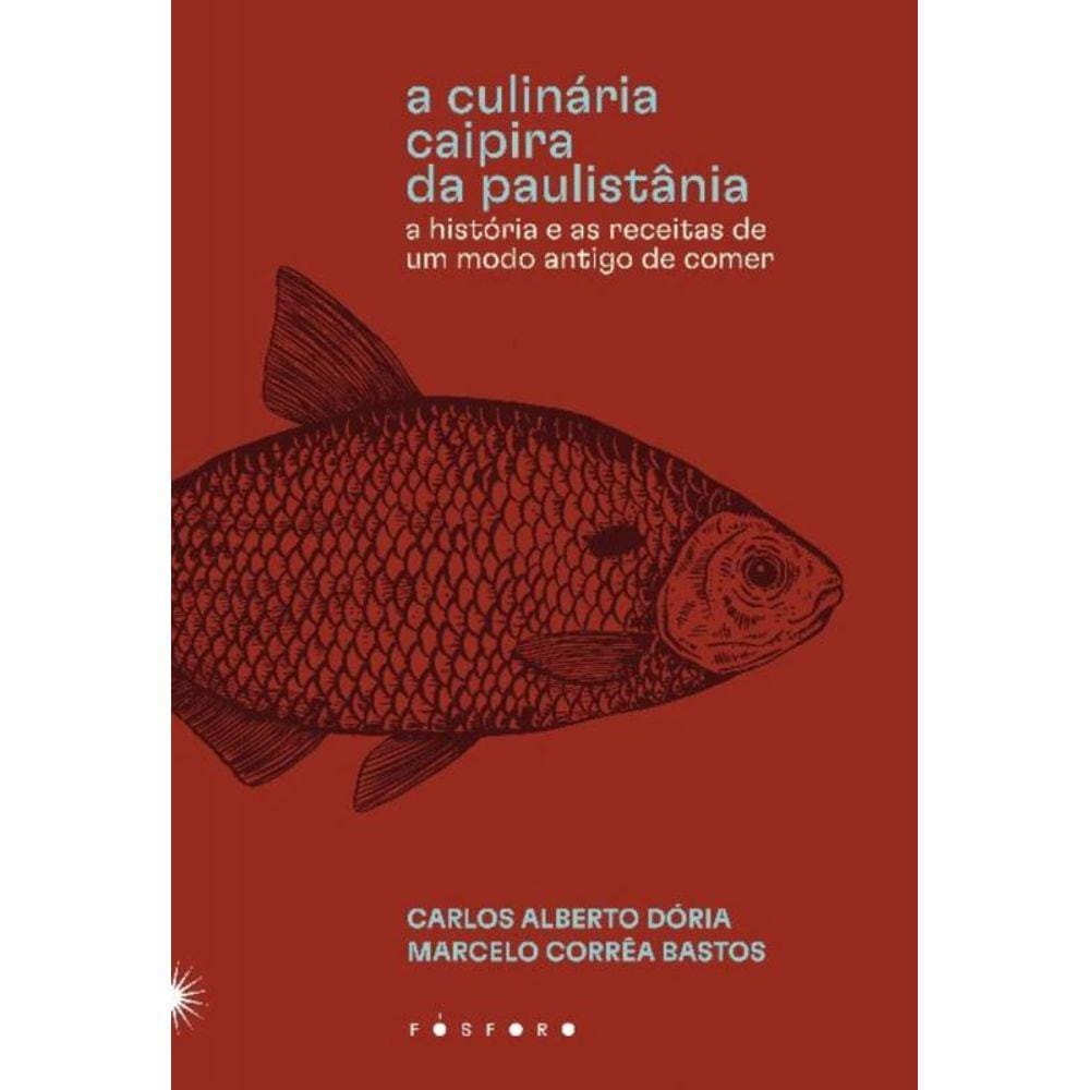 a Culinária Caipira Da Paulistânia