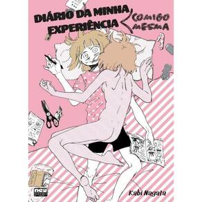 Diário Da Minha Experiência Comigo Mesma: Volume 1