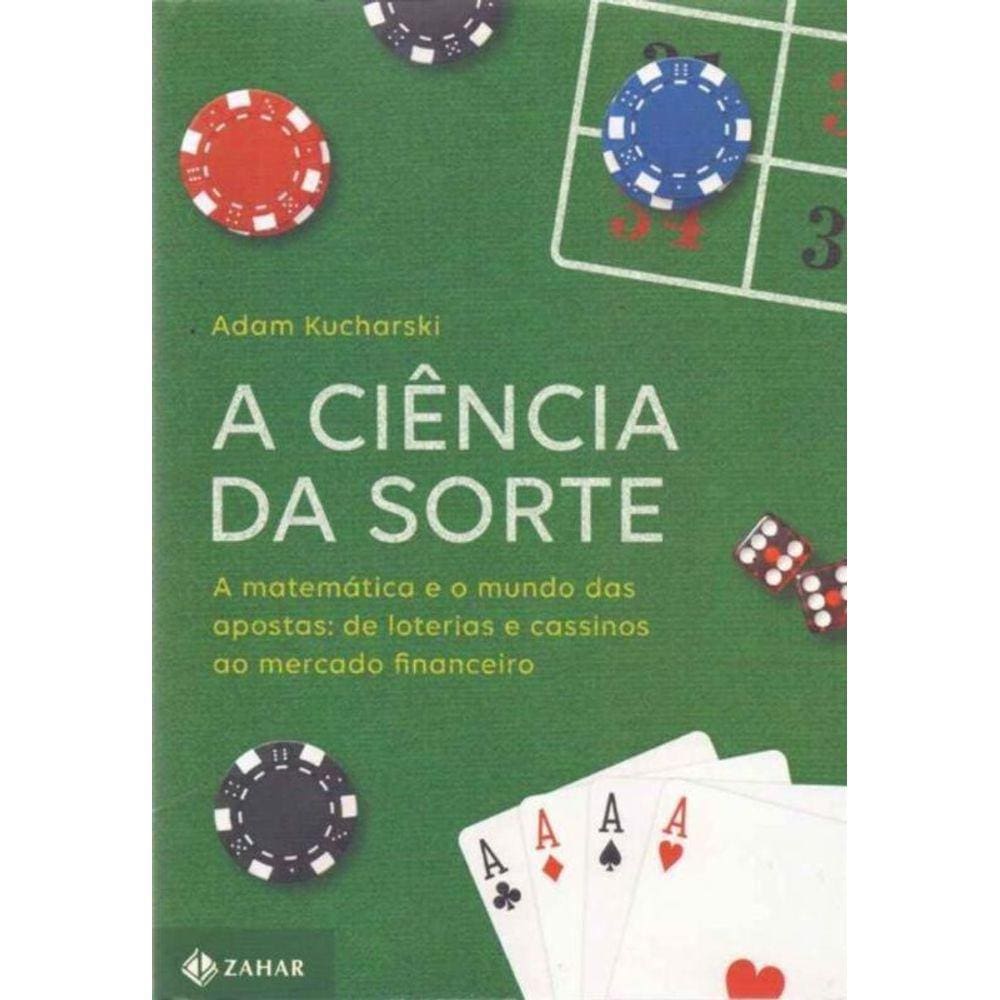 Ciencia Da Sorte, A