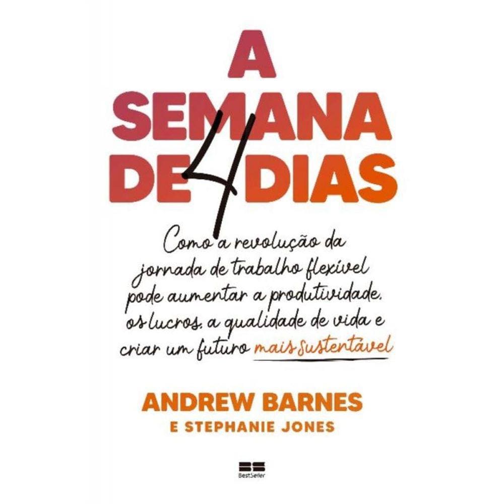 Semana de Quatro Dias, A