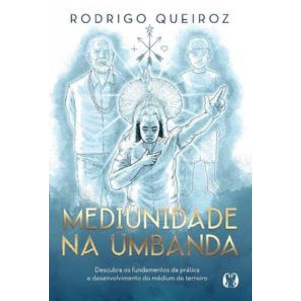 Mediunidade Na Umbanda