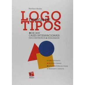 Design De Logotipos: + De 300 Cases Internacionais Descontruídos E Analisados