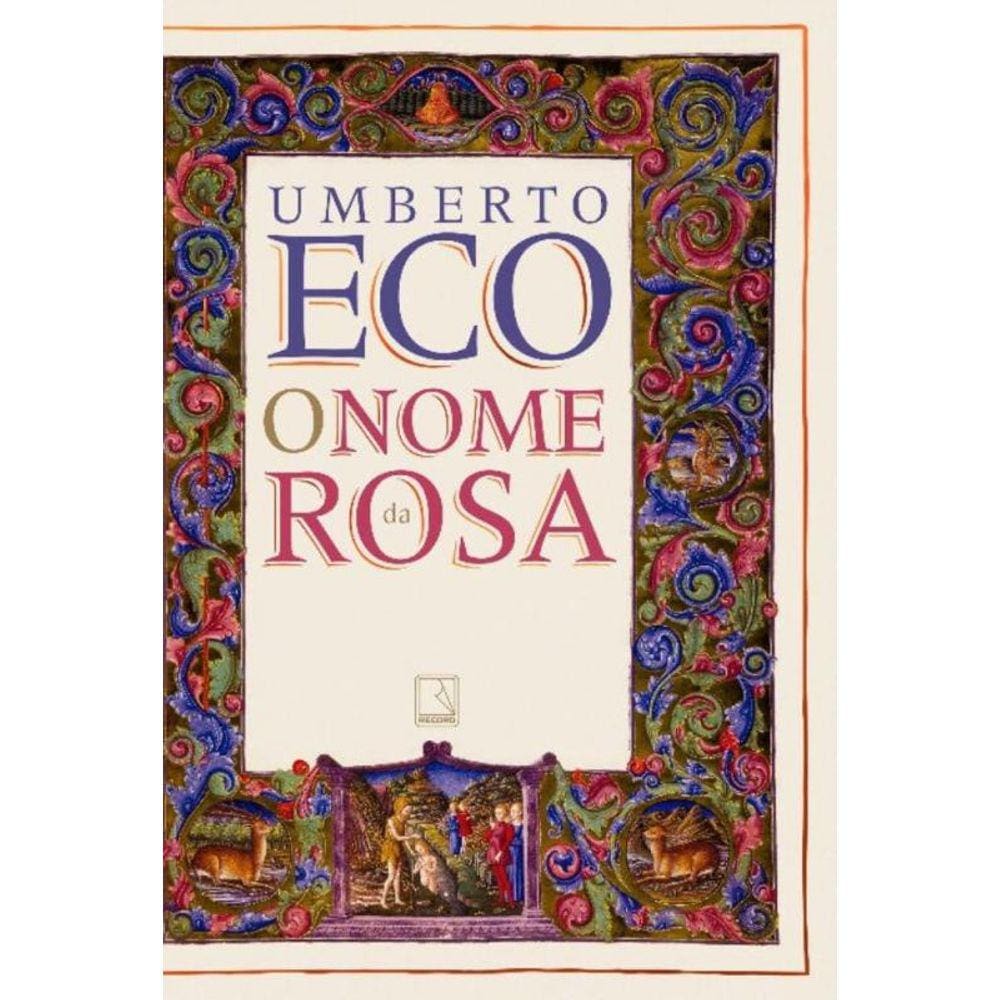 O Nome Da Rosa - 17Ed/22