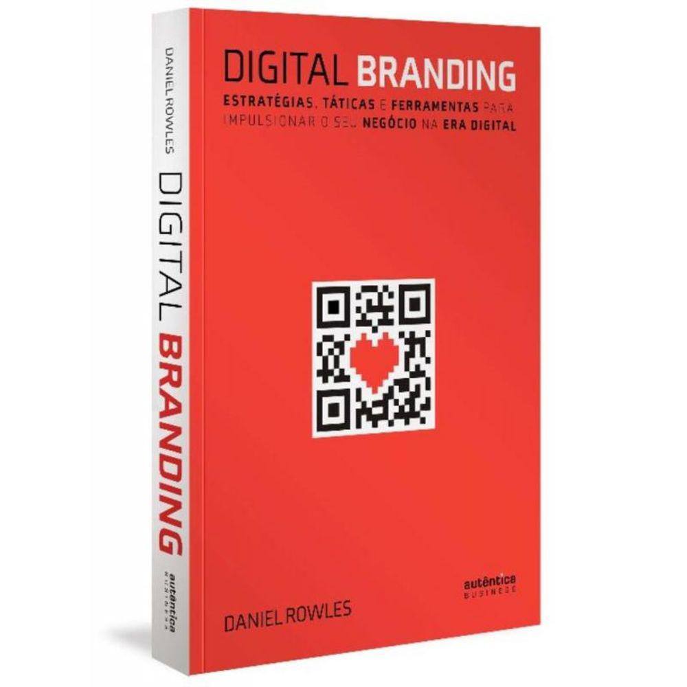 Digital Branding Estrategias Taticas E Ferramentas Impulsionar O Seu ...