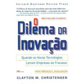 Dilema da Inovação, O