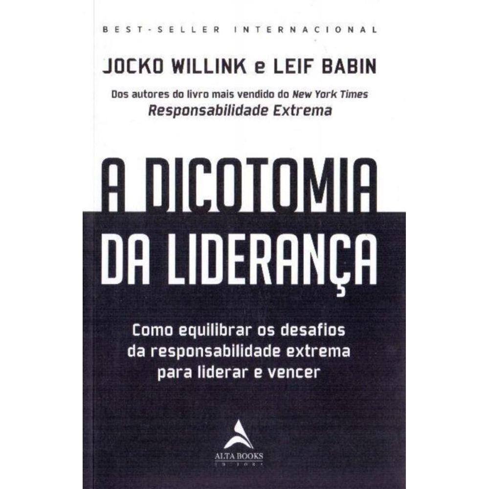 Dicotomia da Liderança, A