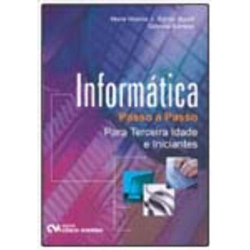 Informatica Passo Passo Terceira Idade Iniciantes