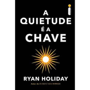 Quietude e a Chave, A