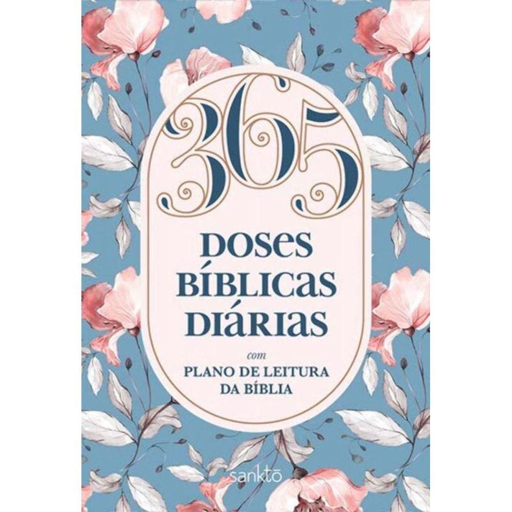 365 Doses Bíblicas Diárias Floral - Com Plano De Leitura Da Bíblia