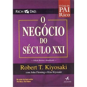 o Negócio Do Século Xxi