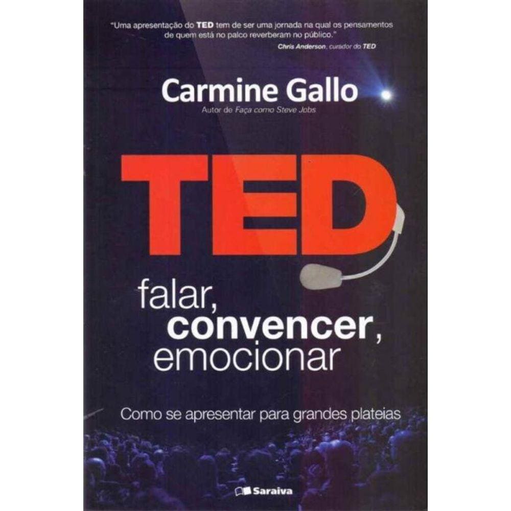 Ted, Falar, Convencer, Emocionar