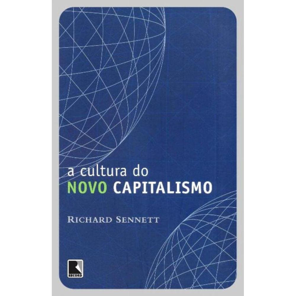 A cultura do novo capitalismo