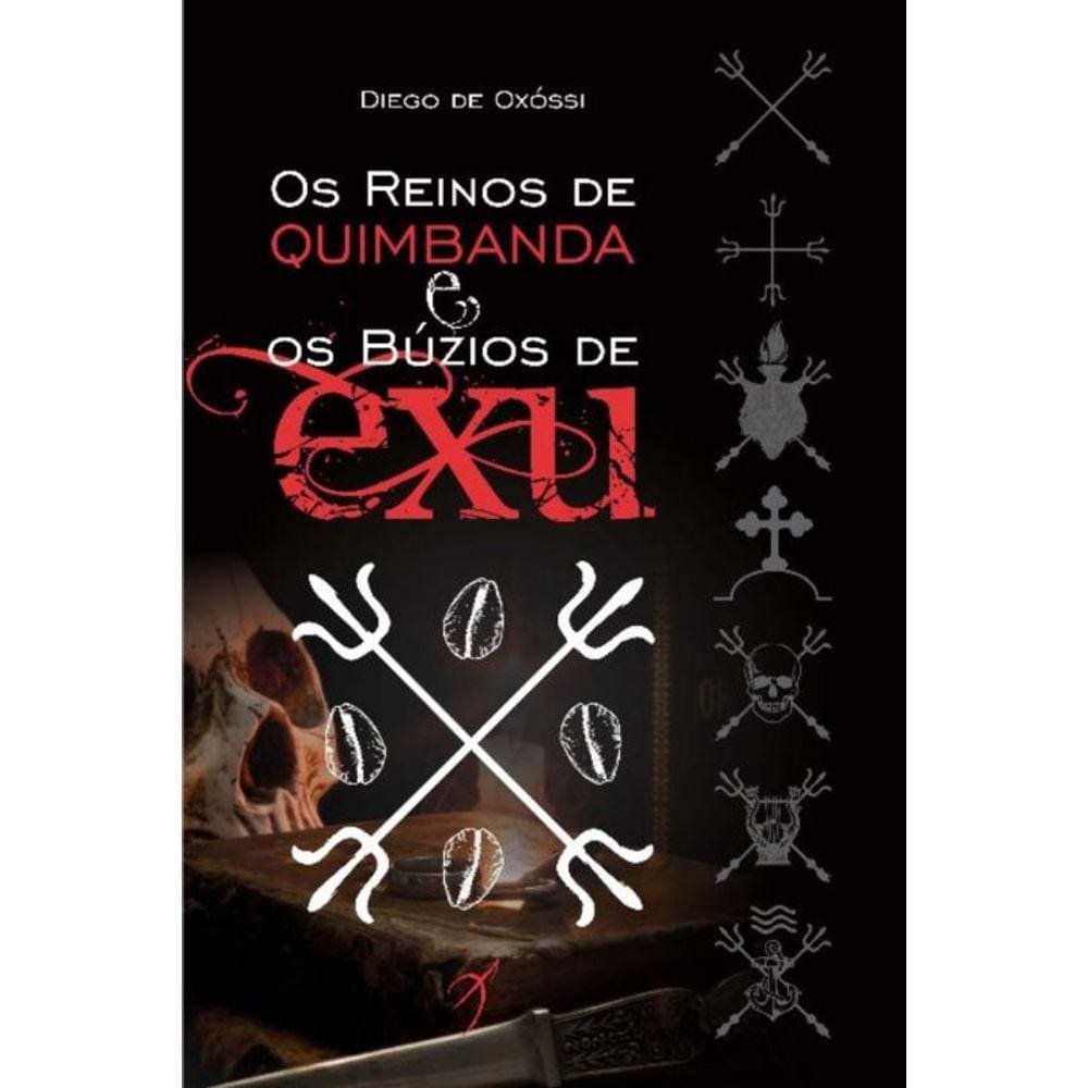 Os Reinos de Quimbanda e os Búzios de Exu