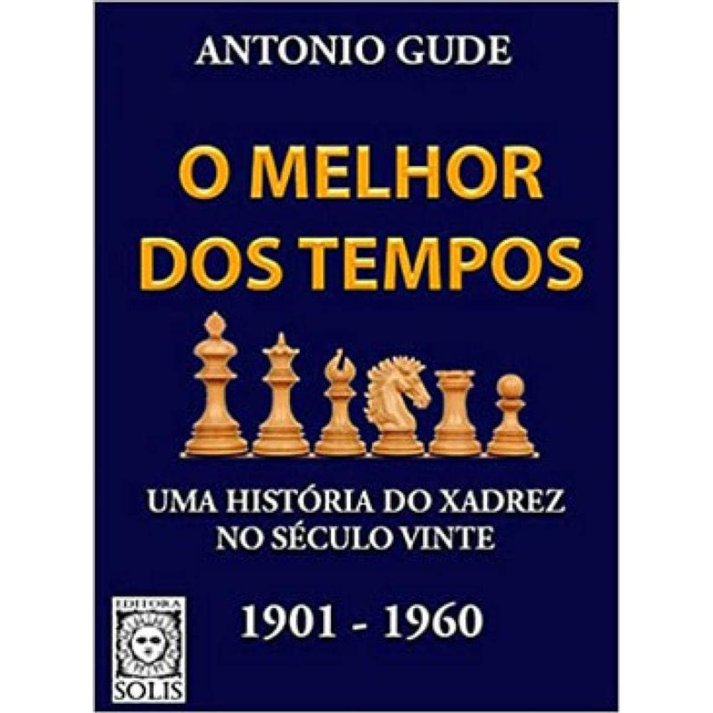 O Melhor Dos Tempos 1901 - 1960 - Vol. 1