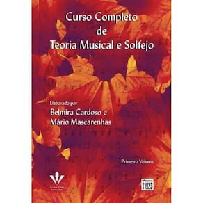Curso Completo Teoria Musical E Solfejo - Vol. 01
