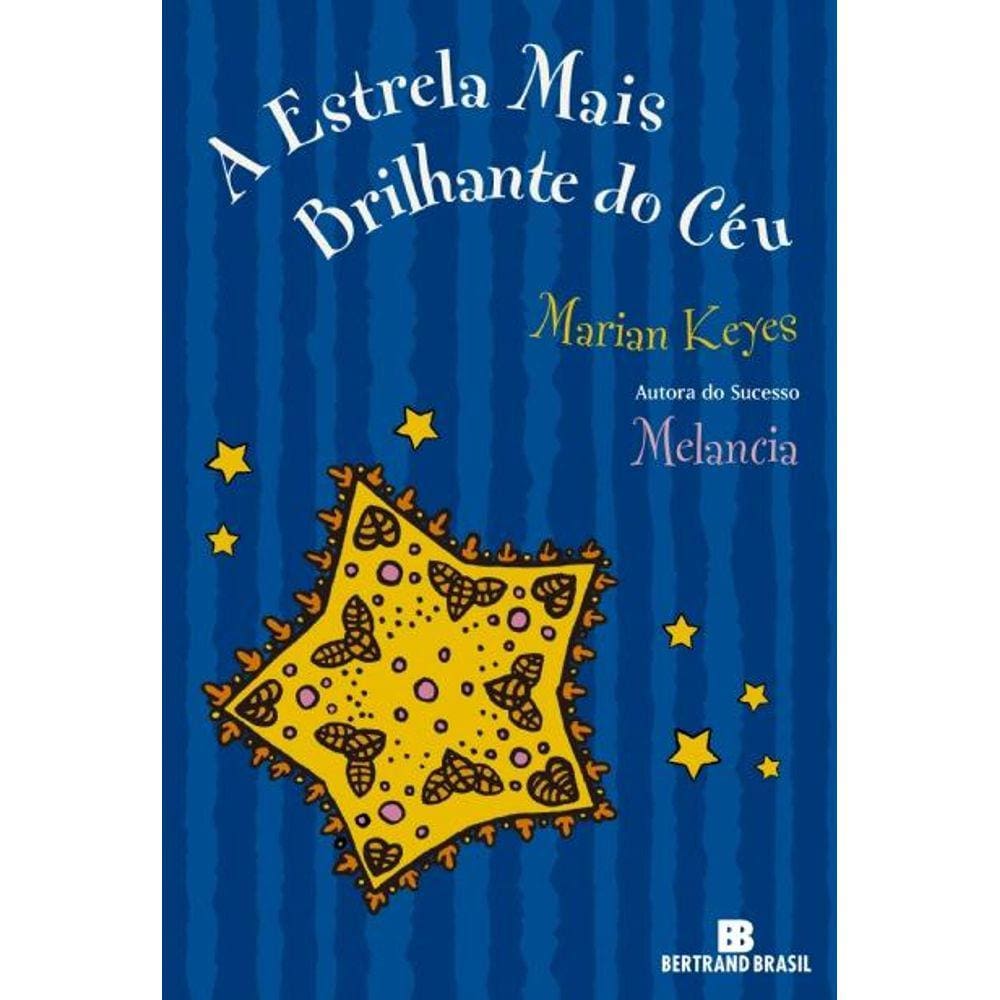 A Estrela Mais Brilhante do Céu