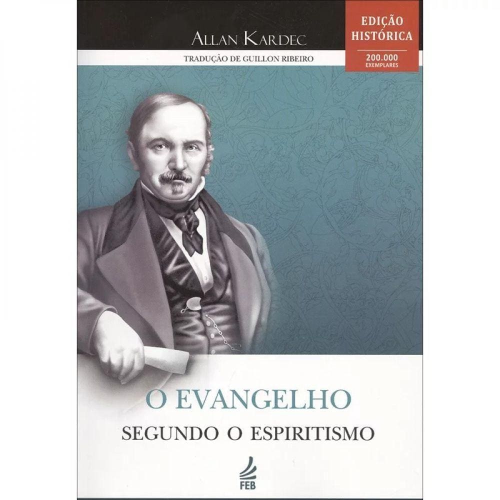 O Evangelho Segundo O Espiritismo Normal Edição Histórica