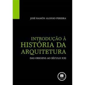 Introducao a Historia Da Arquitetura