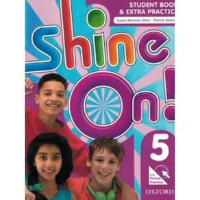 Shine On!: 5 Student Book With Online Practice Pac