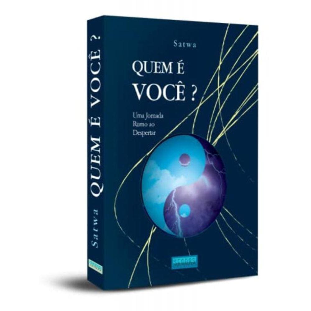 Quem E Voce? - Uma Jornada Rumo Ao Despertar