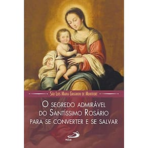Segredo Admiravel Do Santissimo Rosario, O