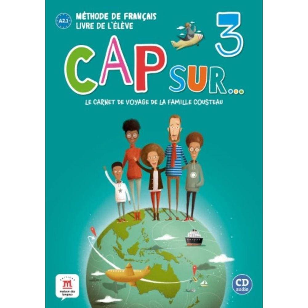 Cap Sur Nouveau 3 - Livre De Leleve + Cd - A2.1