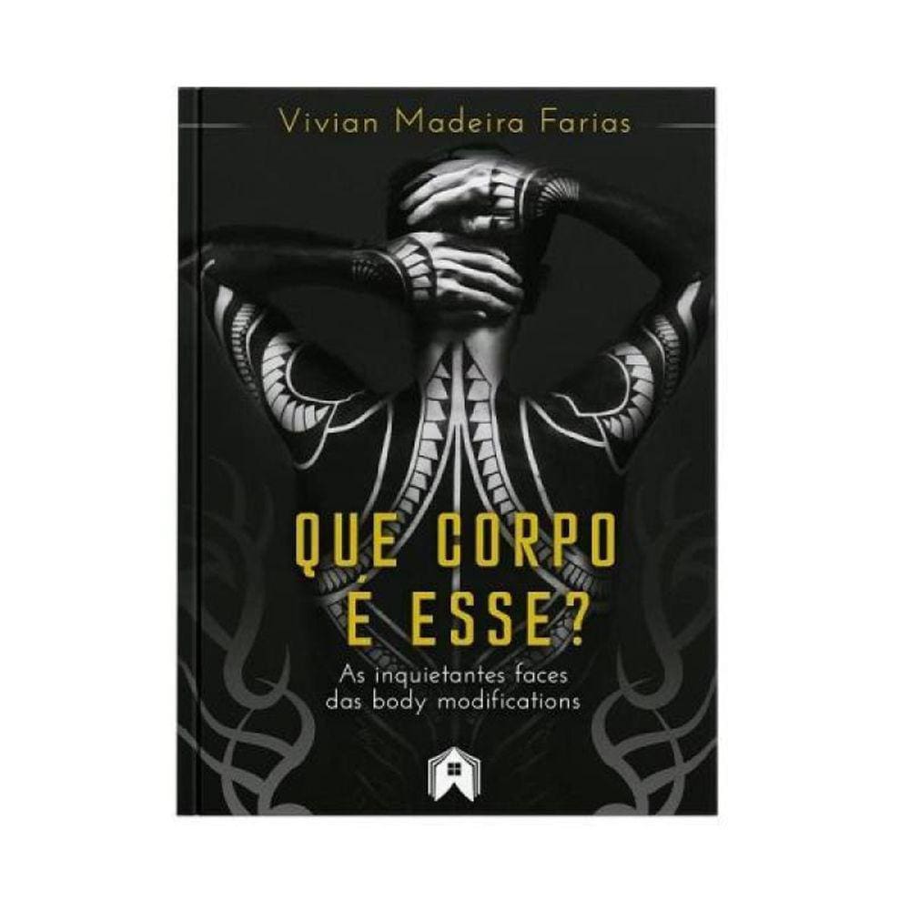 Que Corpo É Esse?