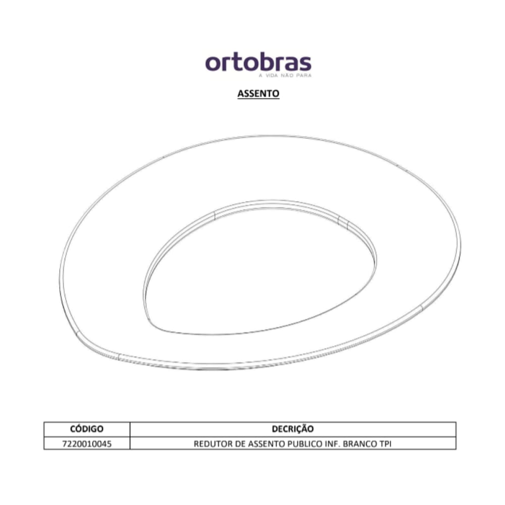 Redutor de Assento Sanitário para Cadeira de Banho H1/H3 - Ortobras