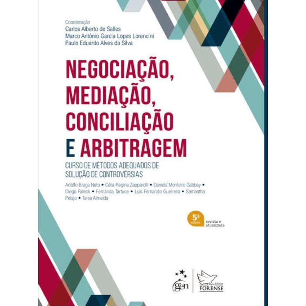 Negociação, Mediação, Conciliação E Arbitragem