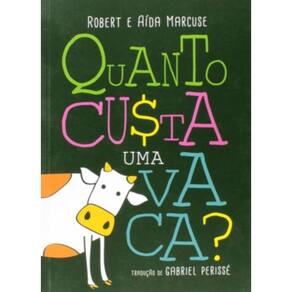 Quanto Custa Uma Vaca?