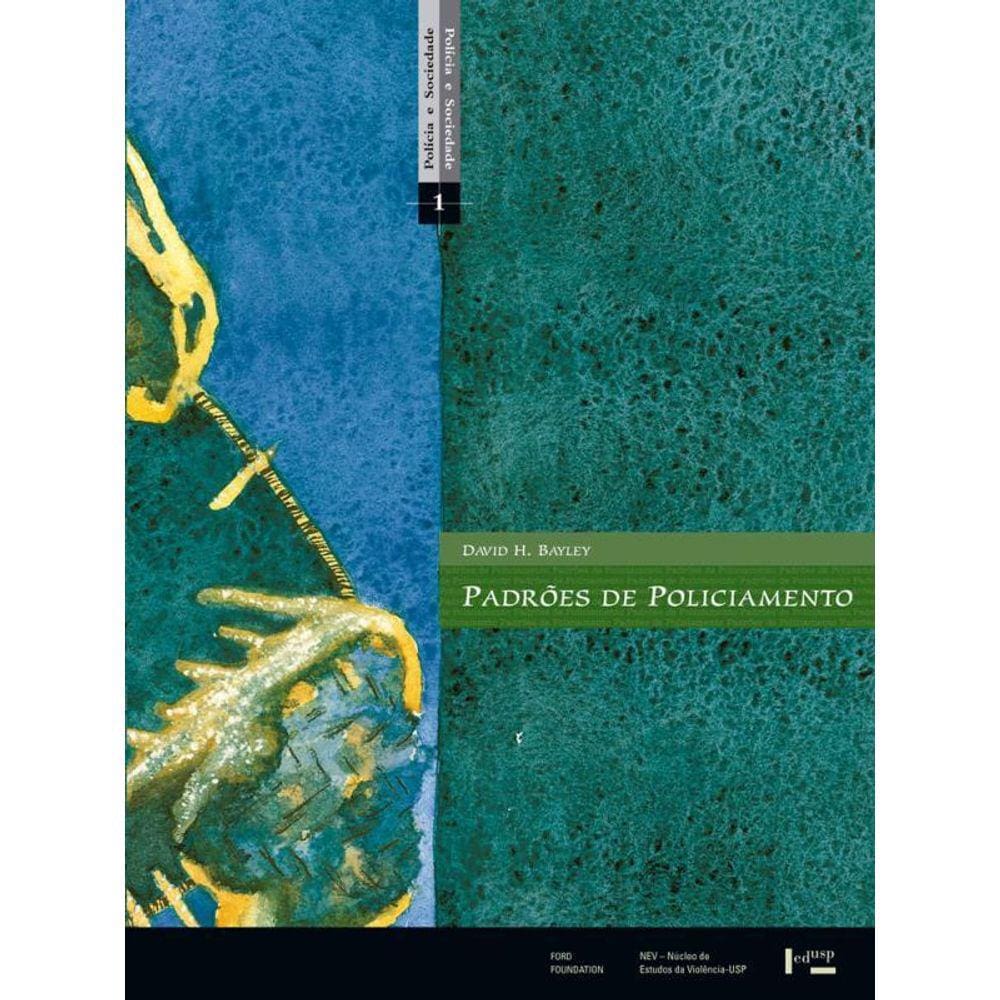 Padrões De Policiamento