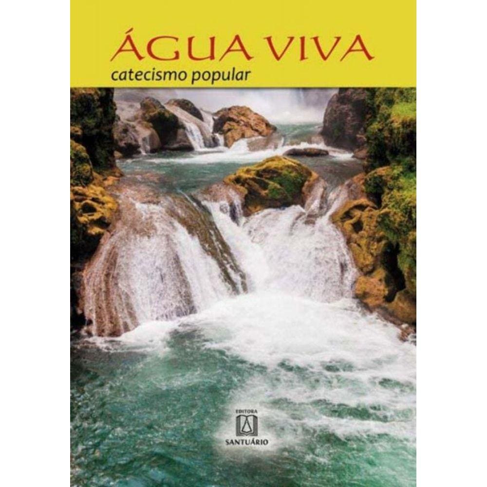 Agua Viva - (Santuario)