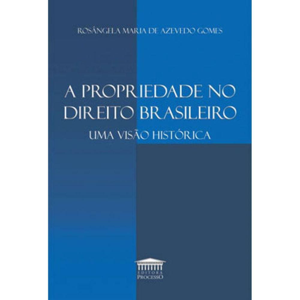 A Propriedade No Direito Brasileiro