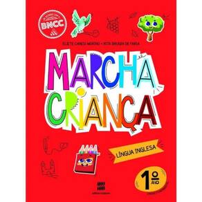 Marcha Crianca Ingles 1 Ano - 02Ed/20