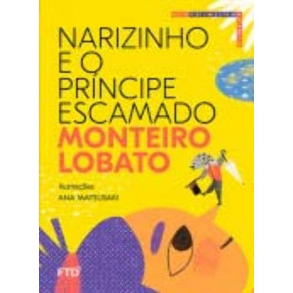 Narizinho E O Principe Escamado