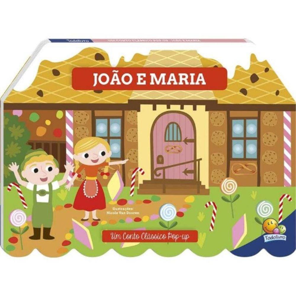 Um Conto Clássico Pop-Up: João E Maria