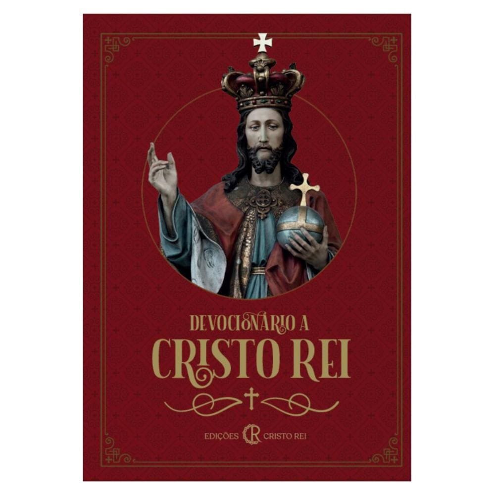 Devocionário a Cristo Rei ( Pe. Anderson Pelizari )